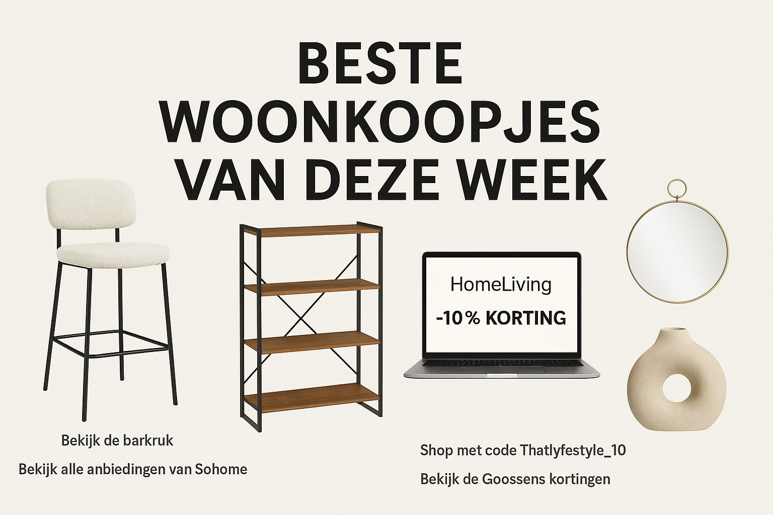 Beste woonkoopjes van week 27 2025: onze persoonlijke favorieten